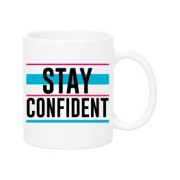 Stay confident Mug