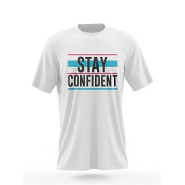 Stay confident