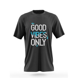 Good vibes only