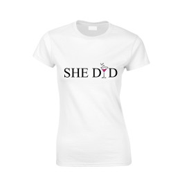 She did T-Shirt