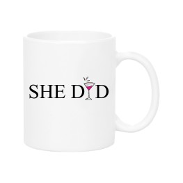 She did Mug