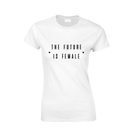 The future is female T-Shirt