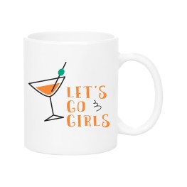Let's Go Girls Mug