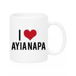 I love Ayia Napa Mug