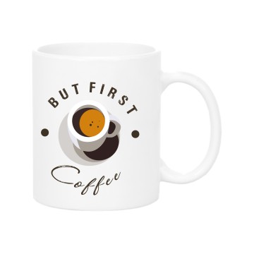 But First Coffee Mug