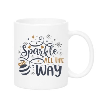 Sparkle all the way Mug