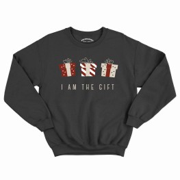 I am the gift Sweatshirt