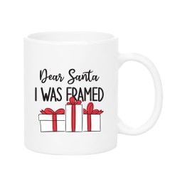 Dear Santa I was framed Mug