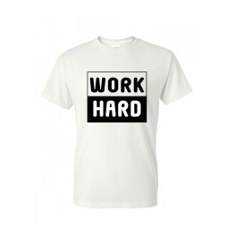 Work Hard