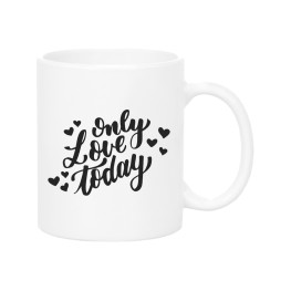 Only love today Mug