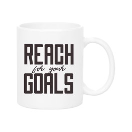 Reach for your goals Mug