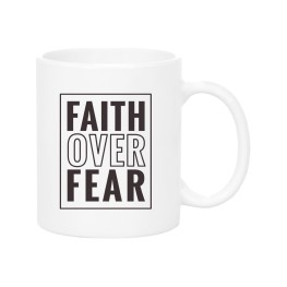 Faith over fear Mug