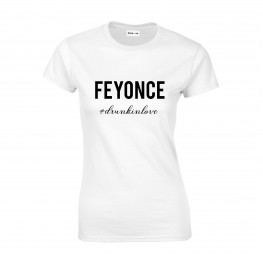 Feyonce T-Shirt