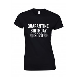 Quarantine Birthday