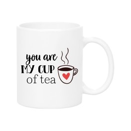 You are my cup of tea