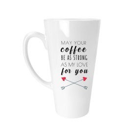 May your coffee Latte Mug