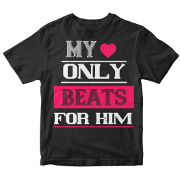 My heart only beats